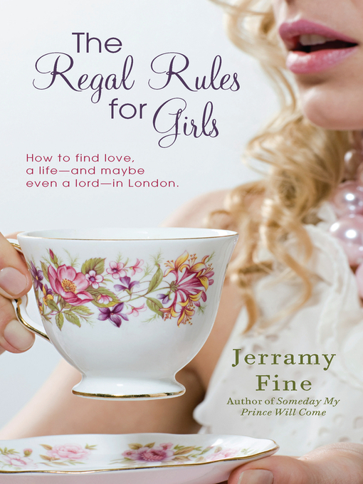 Title details for The Regal Rules for Girls by Jerramy Fine - Available
